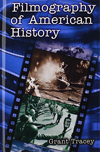 Filmography of American History