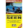 Oberitalienische Seen: Comer See, Lago Maggiore, Luganer See