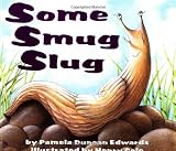 Some Smug Slug