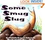 Some Smug Slug