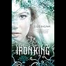 The Iron King: The Iron Fey, Book 1