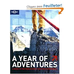A year of adventures : A guide to what, where and when to do it