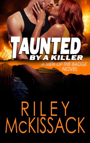 Taunted by a Killer: Men of the Badge Series