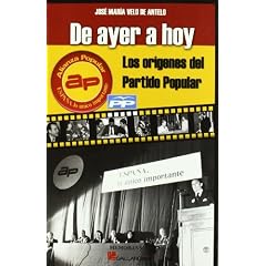 De ayer a hoy. los origenes del partido popular