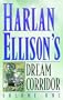 Harlan Ellison's Dream Corridor Volume 1 (Dark Horse Comics Collection)