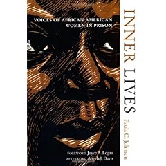 Inner Lives: Voices of African American Women in Prison
