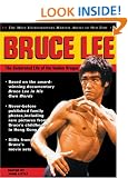 Bruce Lee: The Celebrated Life of the Golden Dragon (The Bruce Lee library)