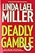 Deadly Gamble (A Mojo Sheepshanks Novel, 1)