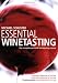 Essential Wine Tasting