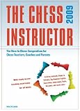 The Chess Instructor 2009: The New in Chess Compendium for Chess Teachers, Coaches and Parents