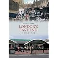 London's East End Through Time