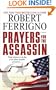 Prayers for the Assassin: A Novel