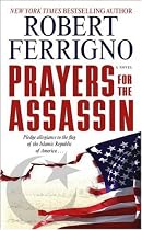 Prayers for the Assassin: A Novel
