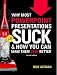 Why Most PowerPoint Presentations Suck, 2nd Edition