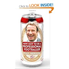 How Not to Be a Professional Footballer