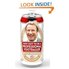 How Not to Be a Professional Footballer