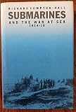 Submarines and the war at sea, 1914-18