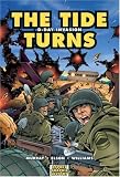The Tide Turns: D-Day Invasion (Graphic History)