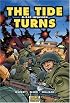 The Tide Turns: D-Day Invasion (Graphic History)