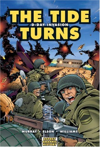 The Tide Turns D Day Invasion