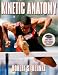 Kinetic Anatomy, 2nd Edition (Book & CD Rom)