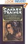 The Canary Trainer: From the Memoirs of John H. Watson