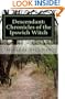 Descendant: Chronicles of the Ipswich Witch