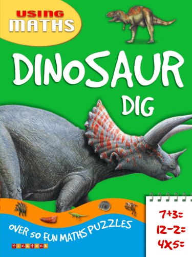 Digging For Dinosaurs (Maths Adventures)