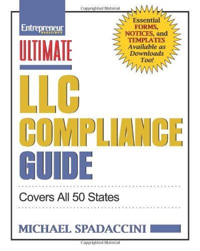Ultimate LLC Compliance Guide: Covers All 50 States