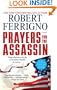 Prayers for the Assassin: A Novel