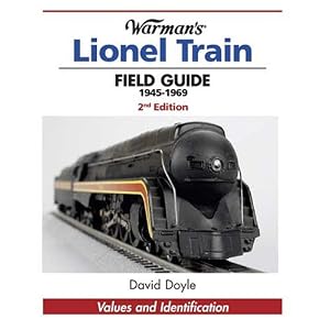 Warman’s Lionel Train Field Guide, 1945-1969: Values and Identification (Warmans Field Guide) (Paperback)