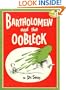 Bartholomew and the Oobleck