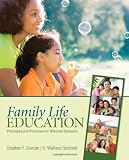 Family Life Education: Principles and Practices for Effective Outreach