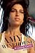 Amy Winehouse: A Losing Game Amy Winehouse: A Losing Game