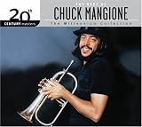 20th Century Masters - The Millennium Collection: The Best of Chuck Mangione 20th Century Masters - The Millennium Collection: The Best of Chuck Mangione