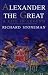 Alexander the Great: A Life in Legend