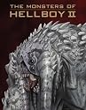 The Monsters of Hellboy II