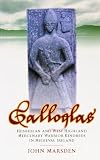 Galloglas : Hebridean and West Highland mercenary warrior kindreds in medieval Ireland