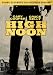 High Noon (Two-Disc Ultimate Collector's Edition)