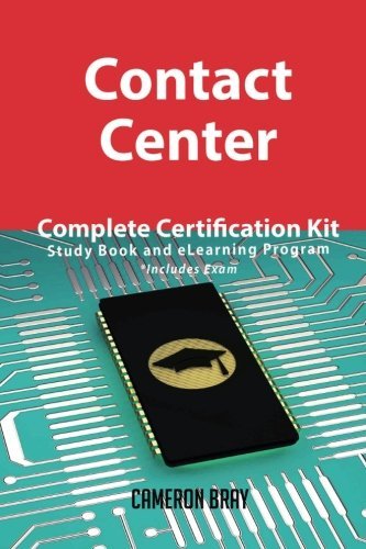 Contact Center Complete Certification Kit - Study Book and eLearning Program