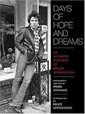 Days of Hope and Dreams: An Intimate Portrait of Bruce Springsteen