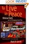 To Live in Peace: Biblical Faith and the Changing Inner City