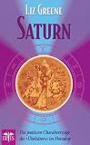 Produkt-Bild: Saturn: Die positiven Charakterz&uuml;ge des &raquo;&Uuml;belt&auml;ters&laquo; im Horoskop