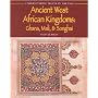 Ancient West African Kingdoms: Ghana, Mali, and Songhai (Understanding People in the Past)