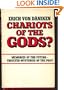 Chariots of the Gods?