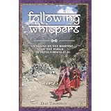 Following Whispers: Walking on the Rooftop of the World in Nepal's Himalayas