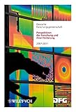 Perspektiven der Forschung und ihrer Förderung 2007-2011