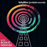 Made To Love ~ TobyMac
