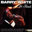 Barry White & Friends