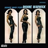 Dionne Warwick - Make Way For